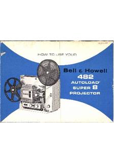Bell and Howell 482 manual. Camera Instructions.